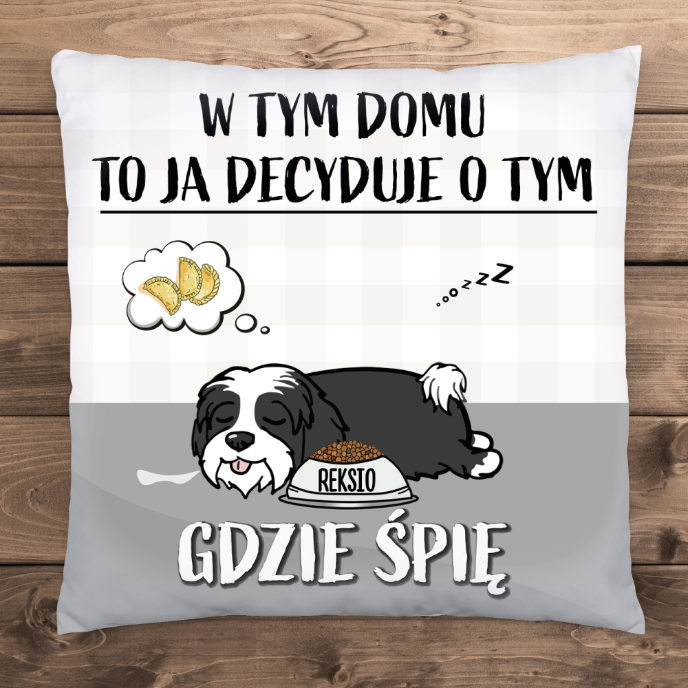 To ja decyduje gdzie śpię