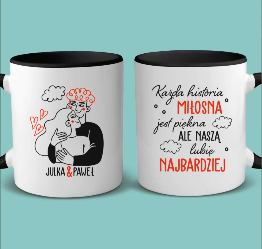 Każda historia miłosna jest piękna, ale ... - Kubek