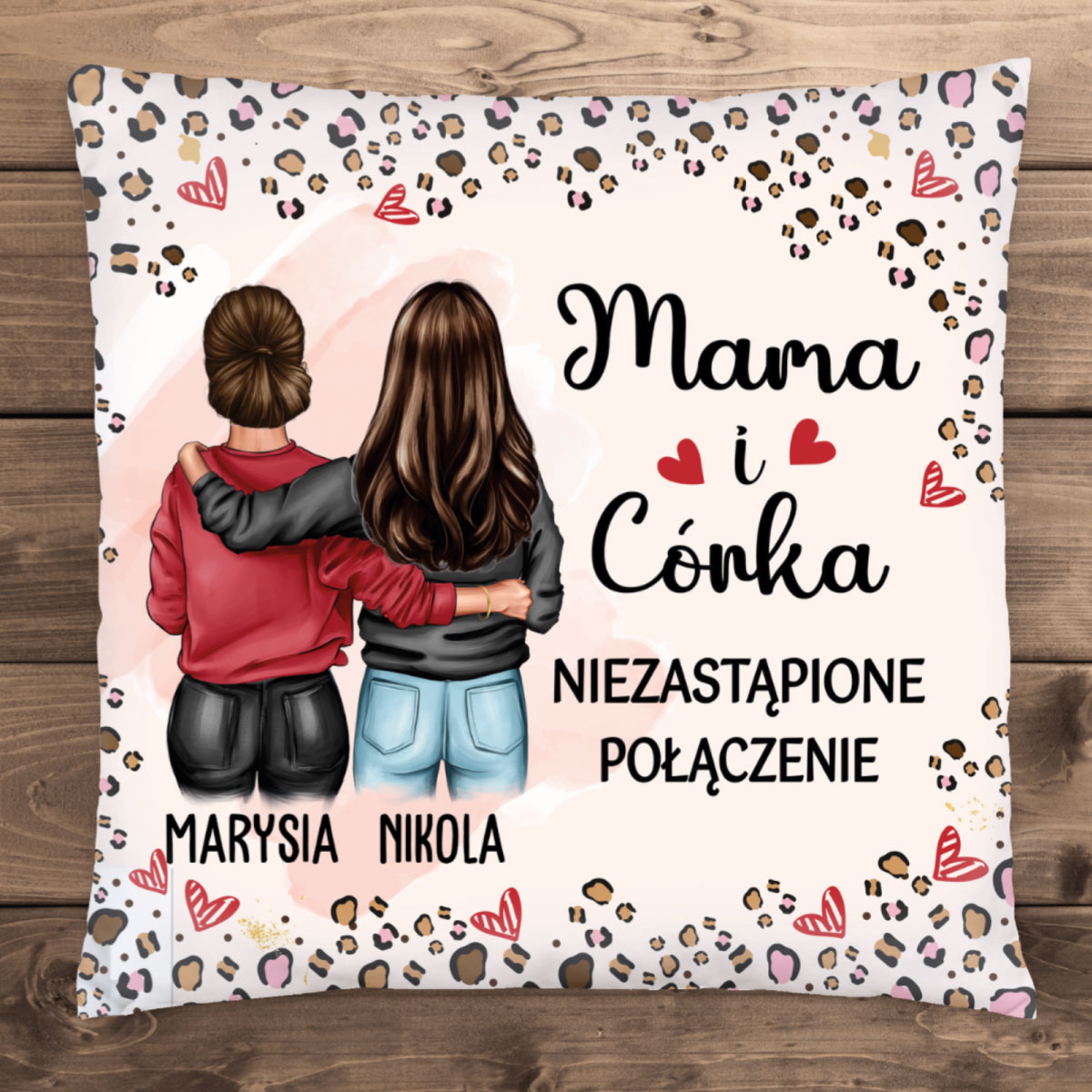 Niezastąpione połączenie Mama i Córka - Poduszka