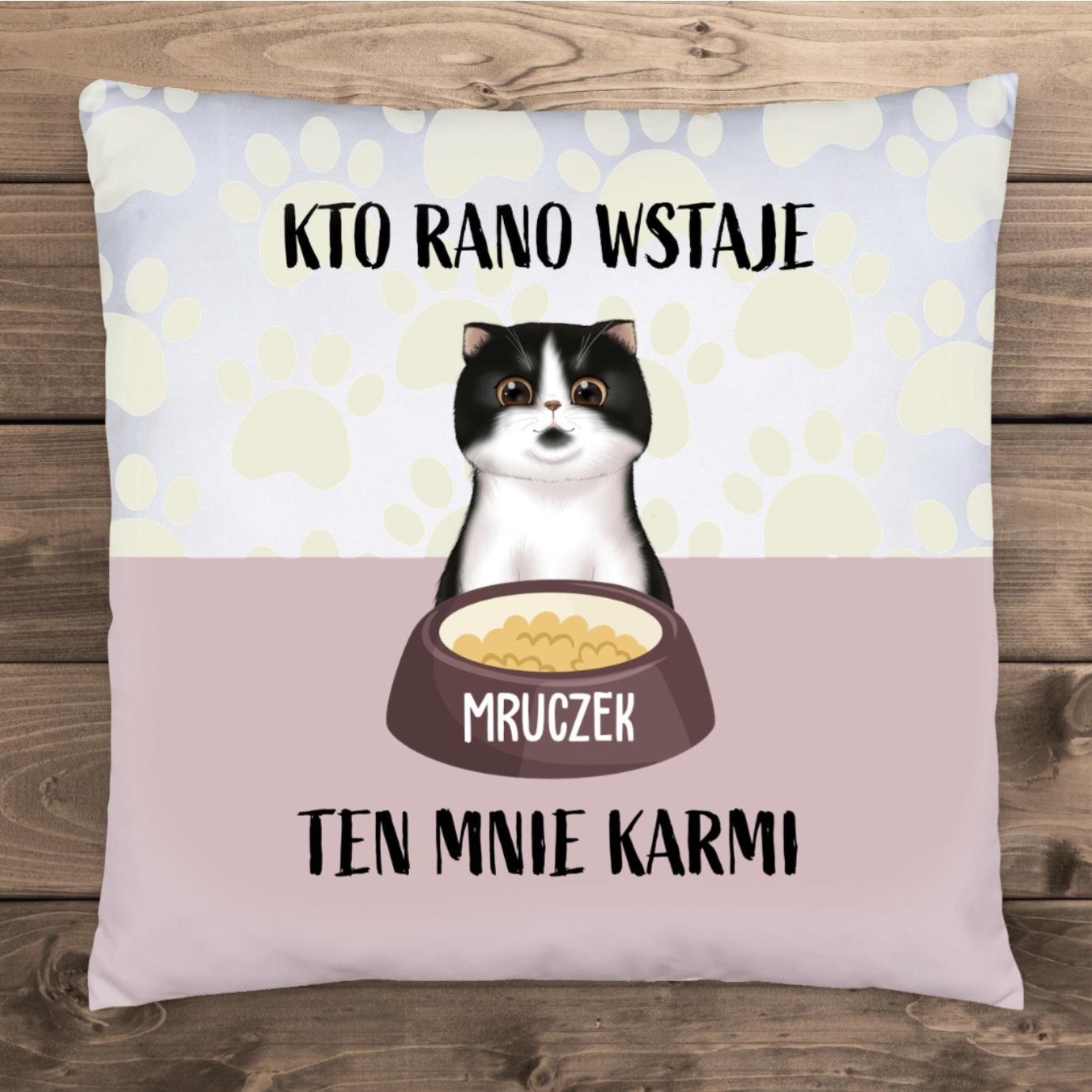 Kto rano wstaje, ten mnie karmi - Poduszka