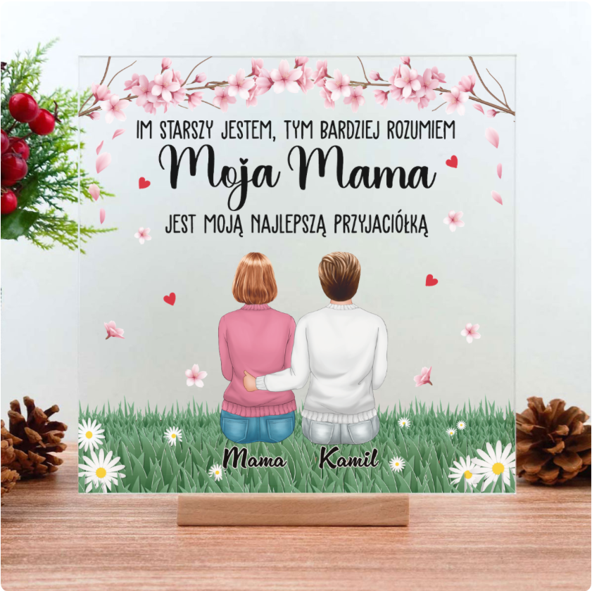 Moja mama - Moja najlepsza przyjaciółka
