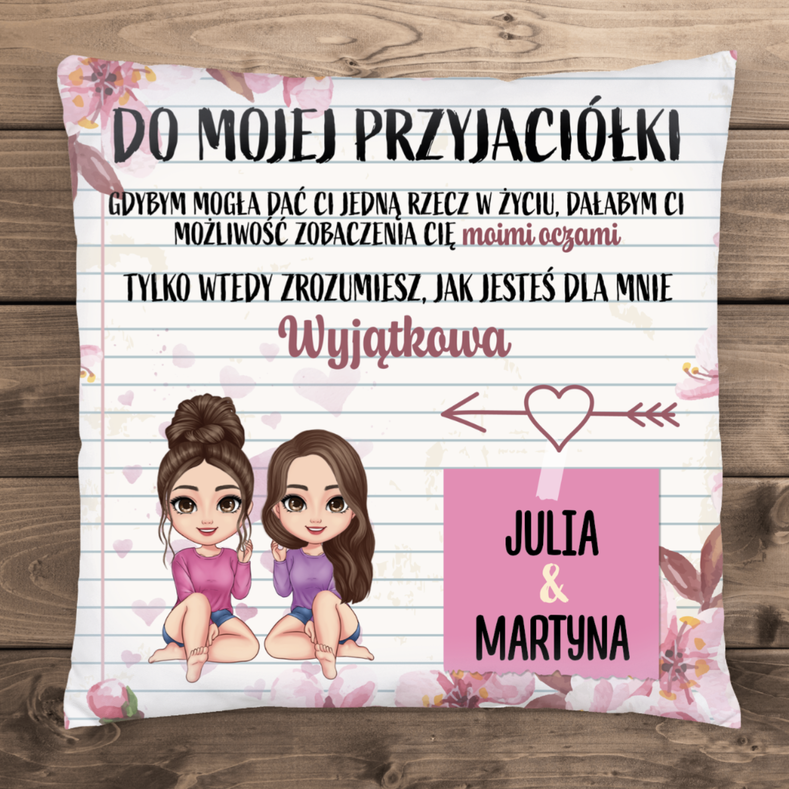 Do mojej Przyjaciółki - Poduszka