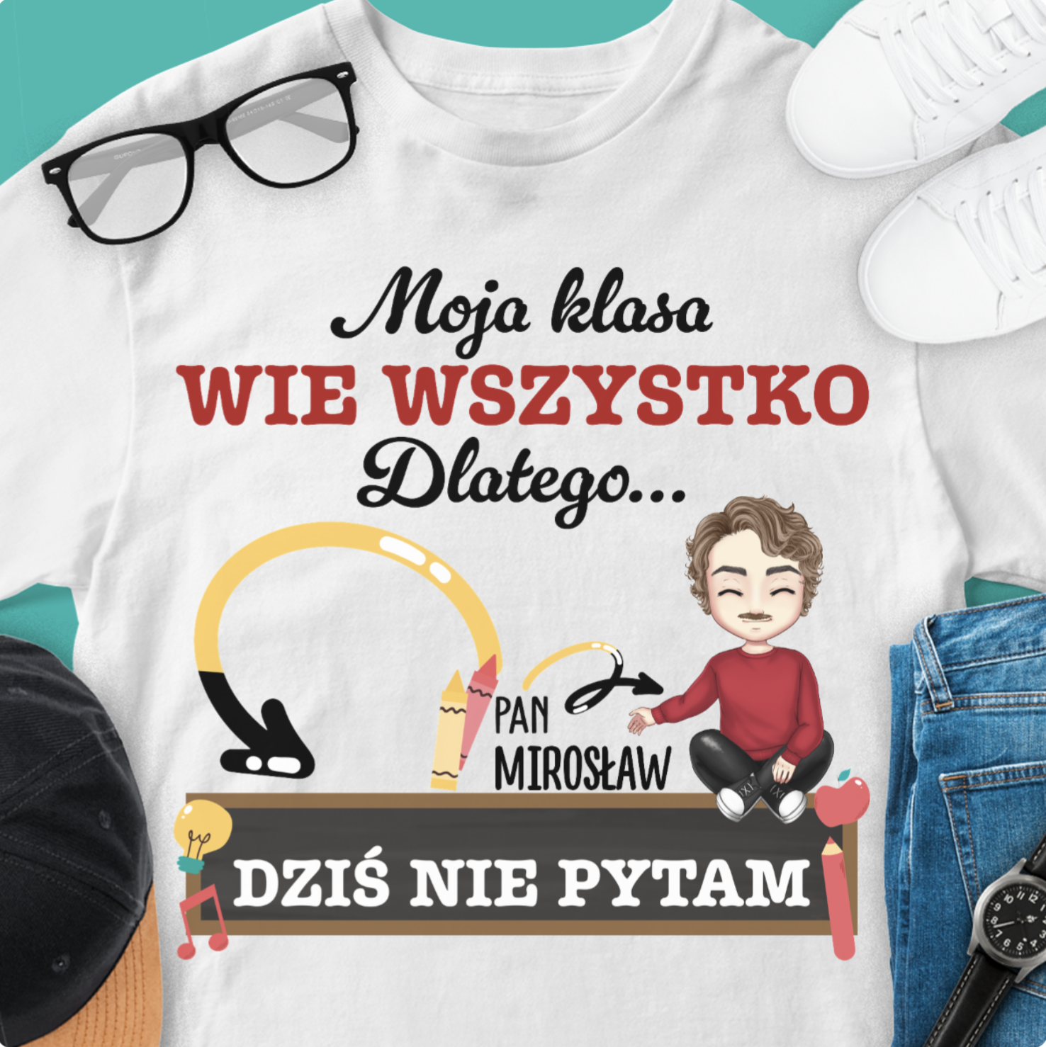 Moja klasa - Koszulka dla Nauczyciela