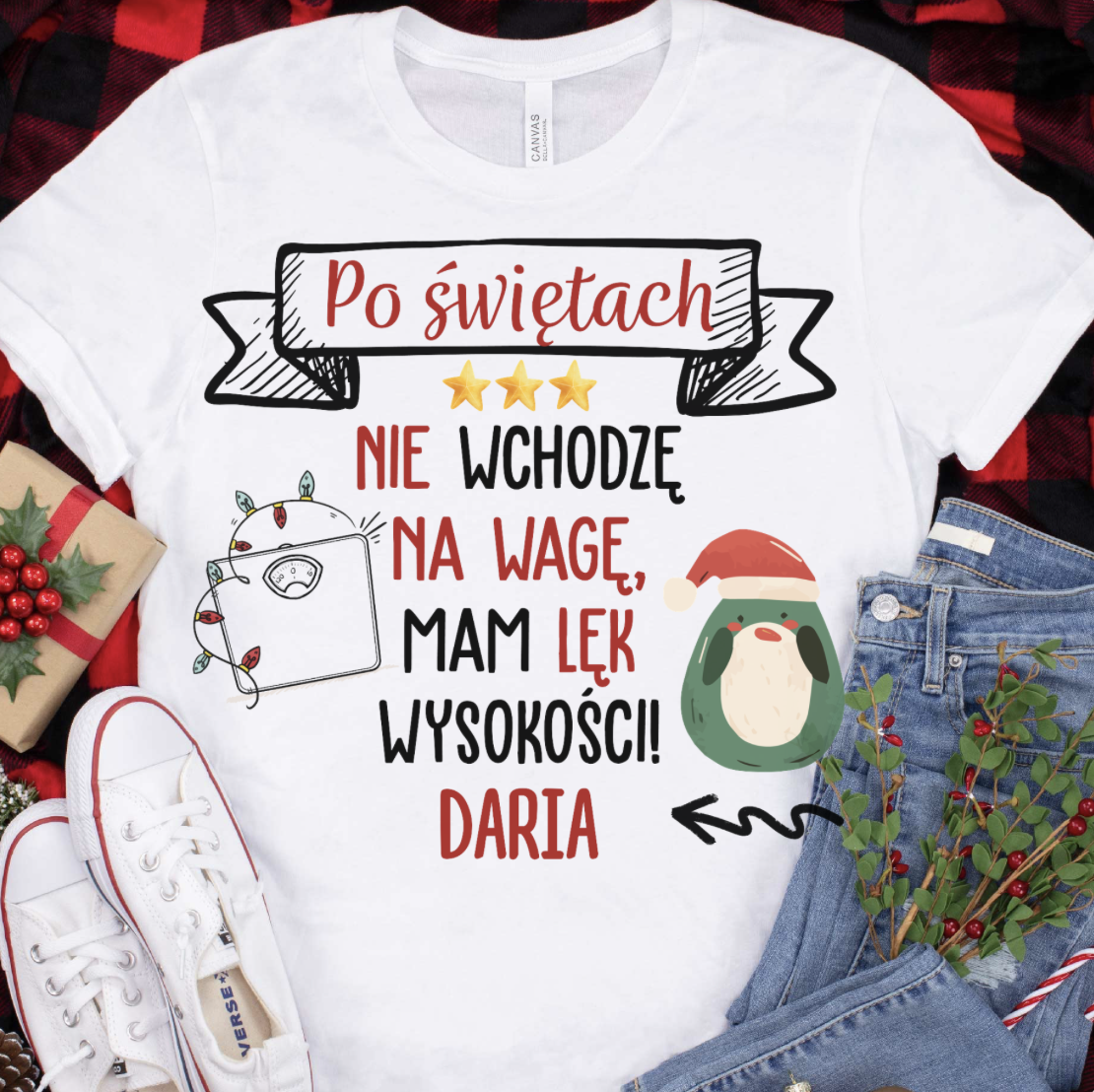 Po świętach nie wchodzę na wagę - Koszulka
