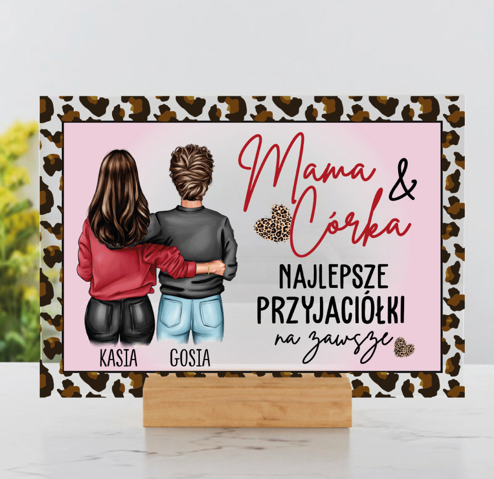 Tabliczka dla Najlepszych Przyjaciółek - Mama z Córką