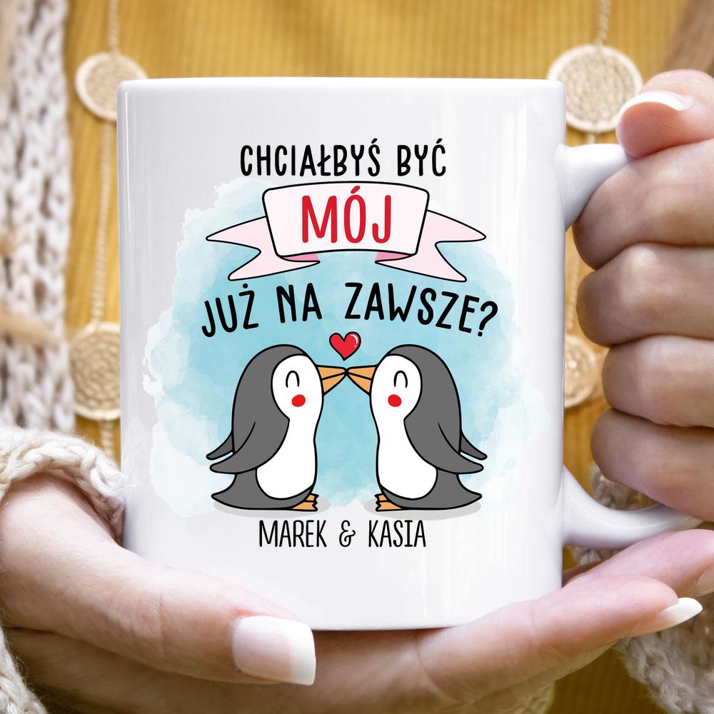 Chciałbyś być mój na zawsze?
