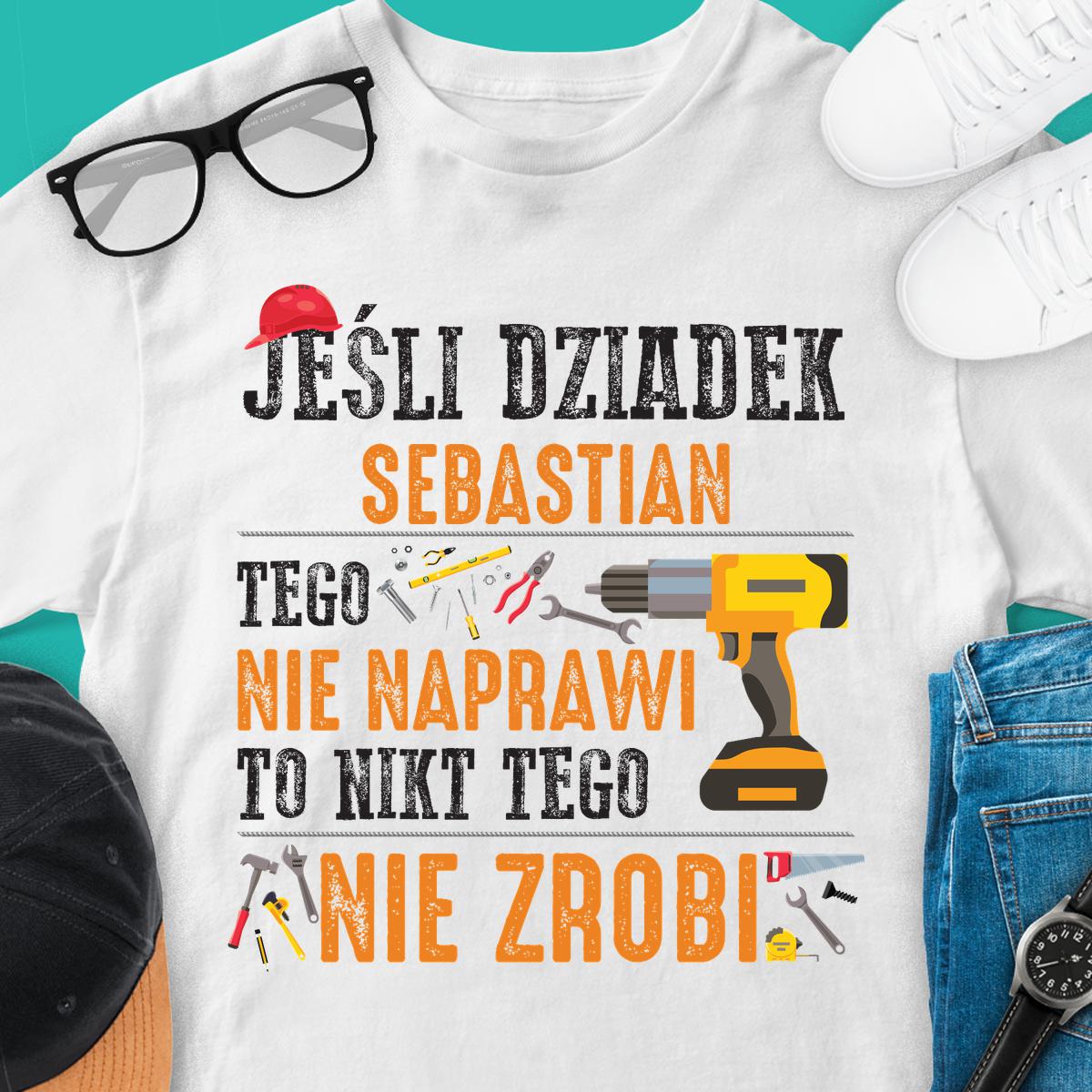 Dziadek tego nie naprawi - koszulka