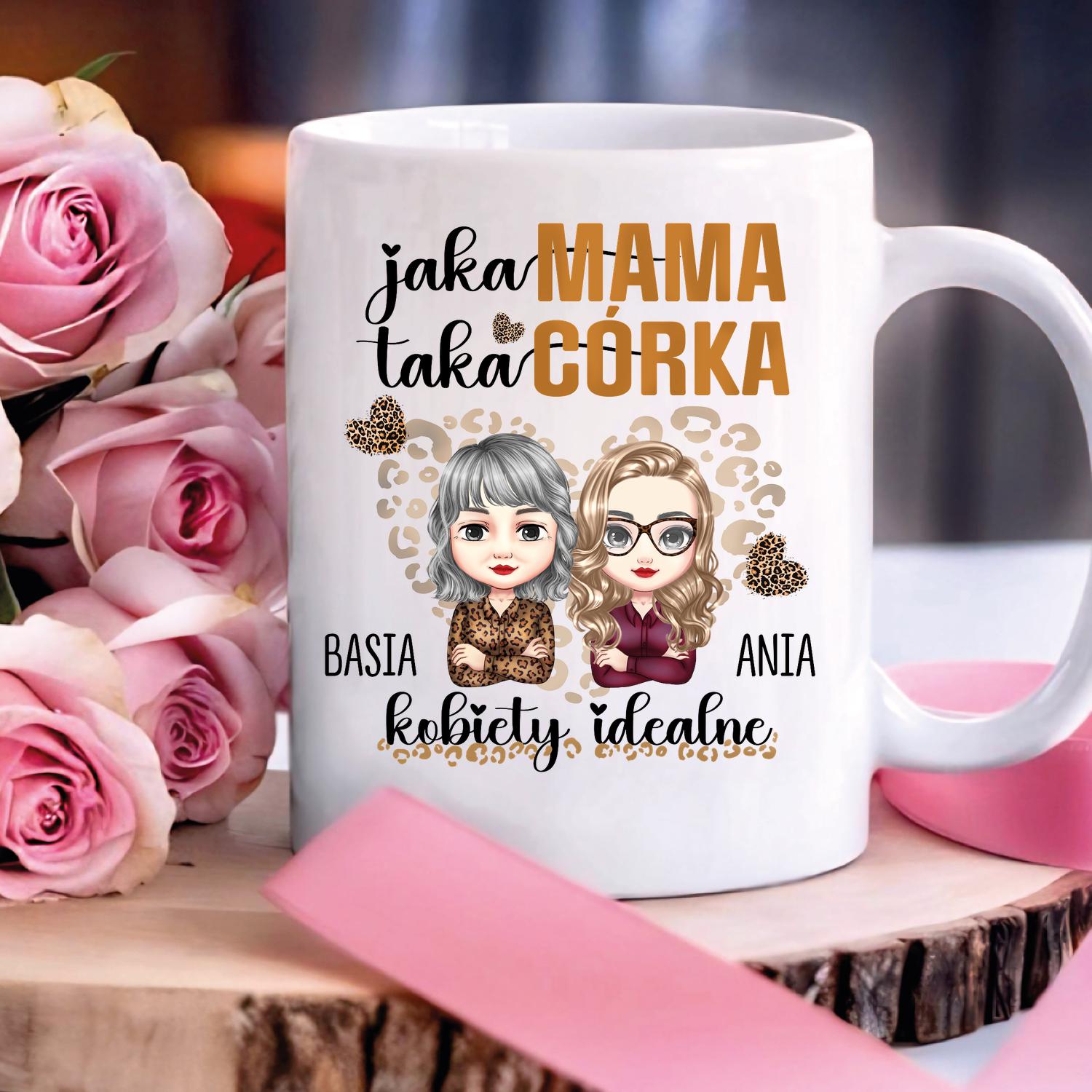 Jaka mama, taka córka - Kobiety idealne