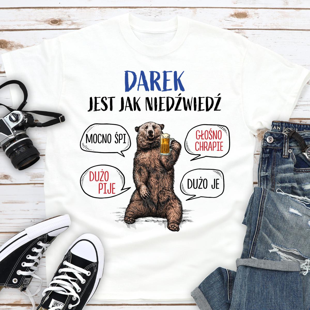 Jest jak niedźwiedź - Koszulka