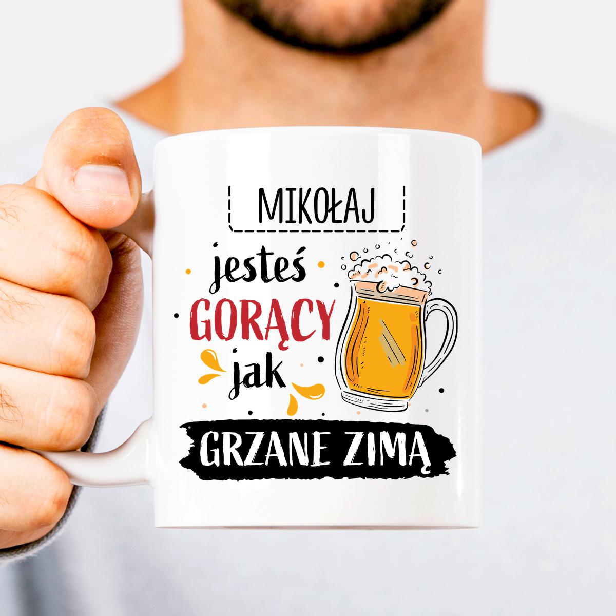 Jesteś gorący jak grzane zimą - Kubek
