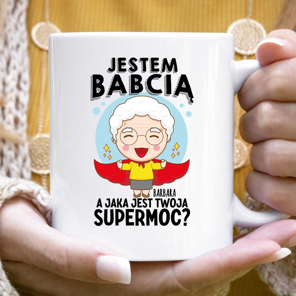Jestem Babcią - Supermoc (kubek)