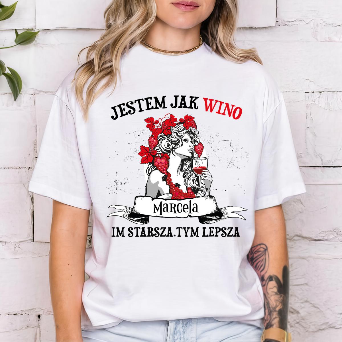 Jestem jak wino - Koszulka '25