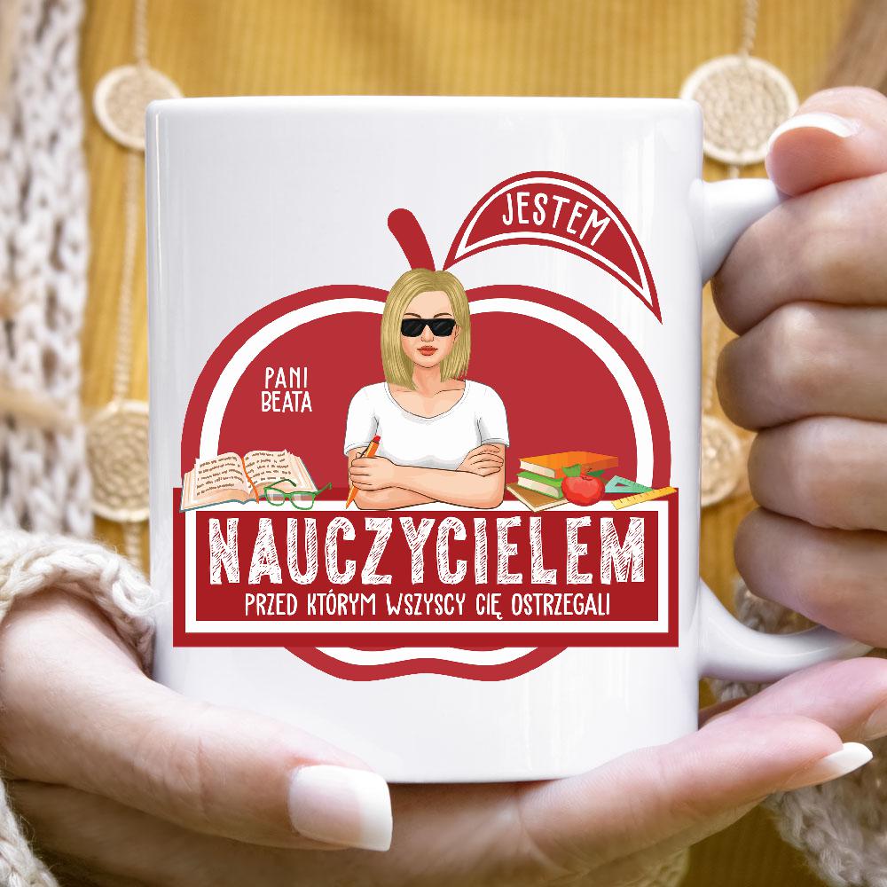 Jestem nauczycielem przed którym Cię ostrzegali
