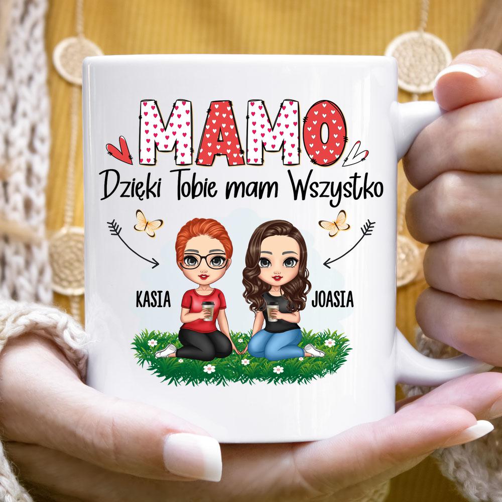 Mama - Dzięki niej mam wszystko