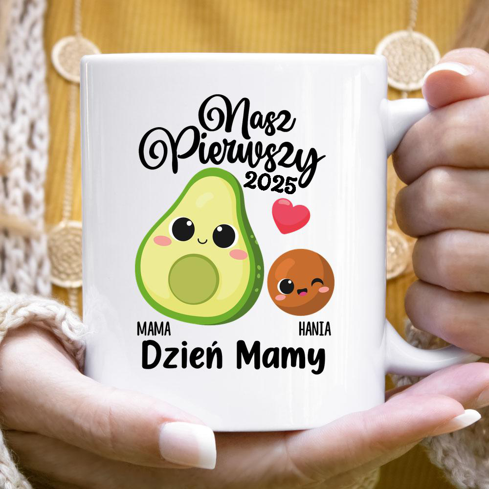 Nasz pierwszy Dzień Mamy (Awokado) - kubek