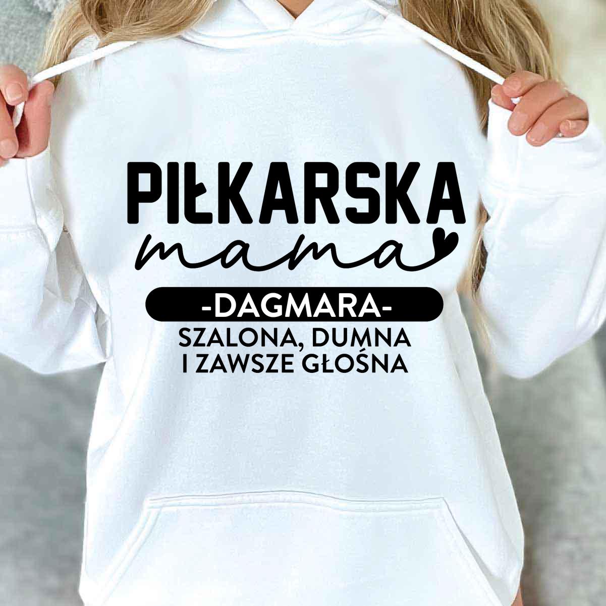 Piłkarska mama - bluza
