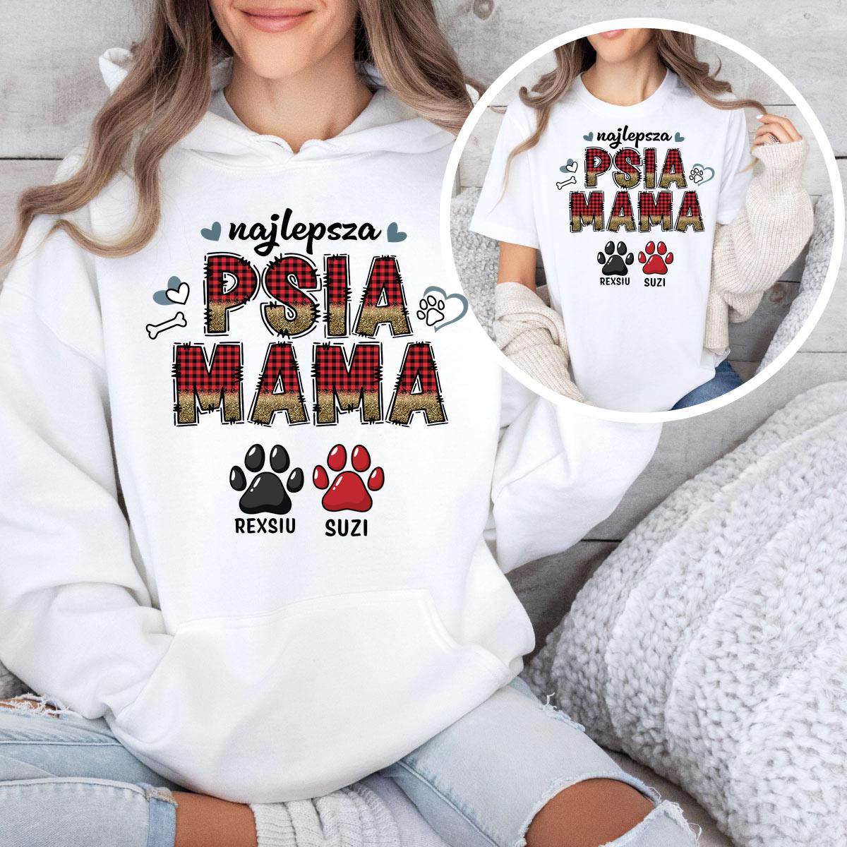Psia Mama - Zestaw Bluza + Koszulka