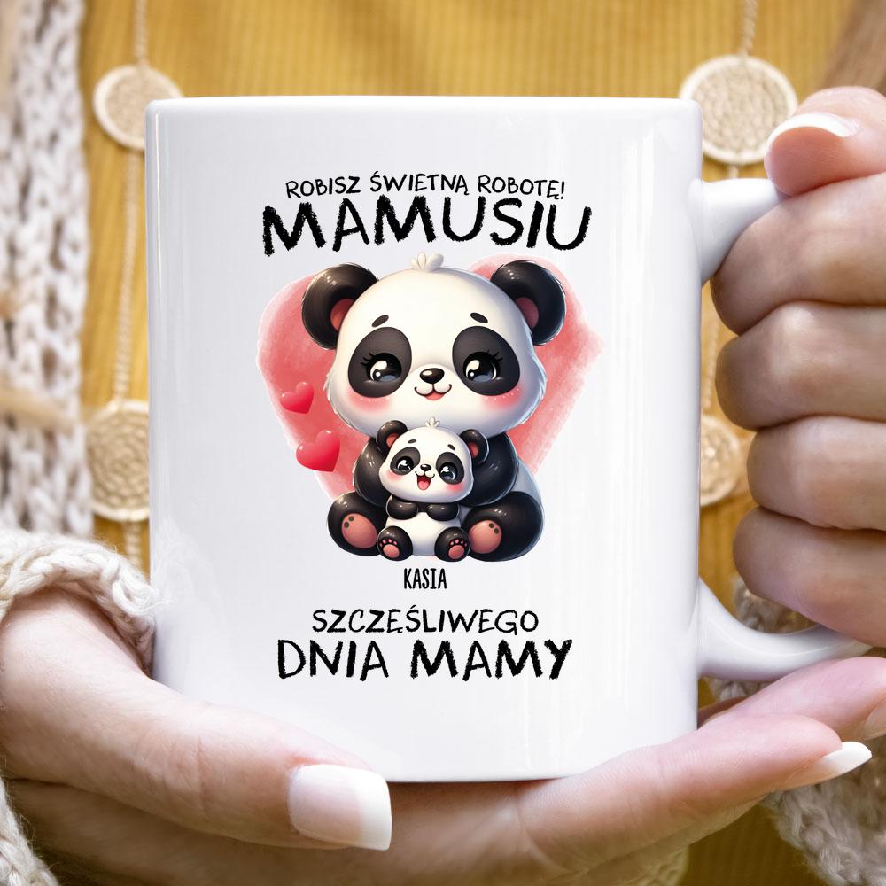 Robisz świetną robotę Mamusiu - kubek