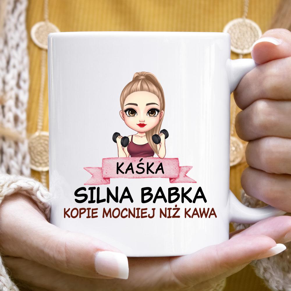 Silna Babka, kopie mocniej niż -Kubek