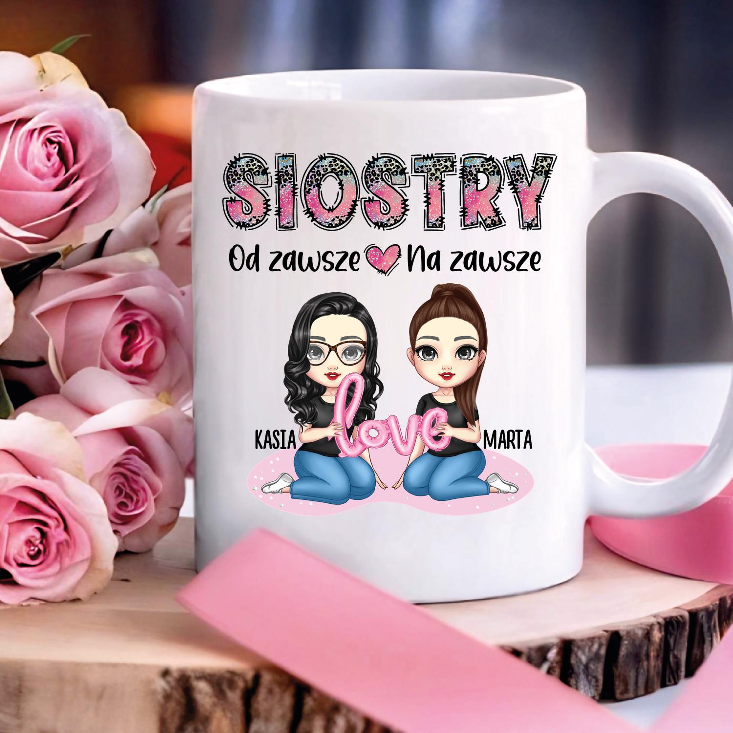 Siostry, od zawsze, na zawsze - Kubek