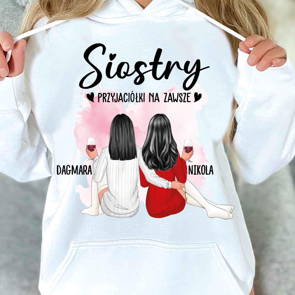 Siostry przyjaciółki - bluza