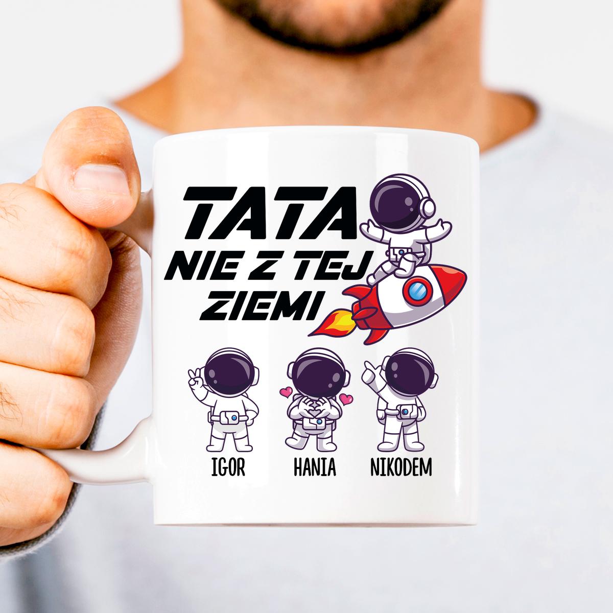 Tata nie z tej ziemi - kubek