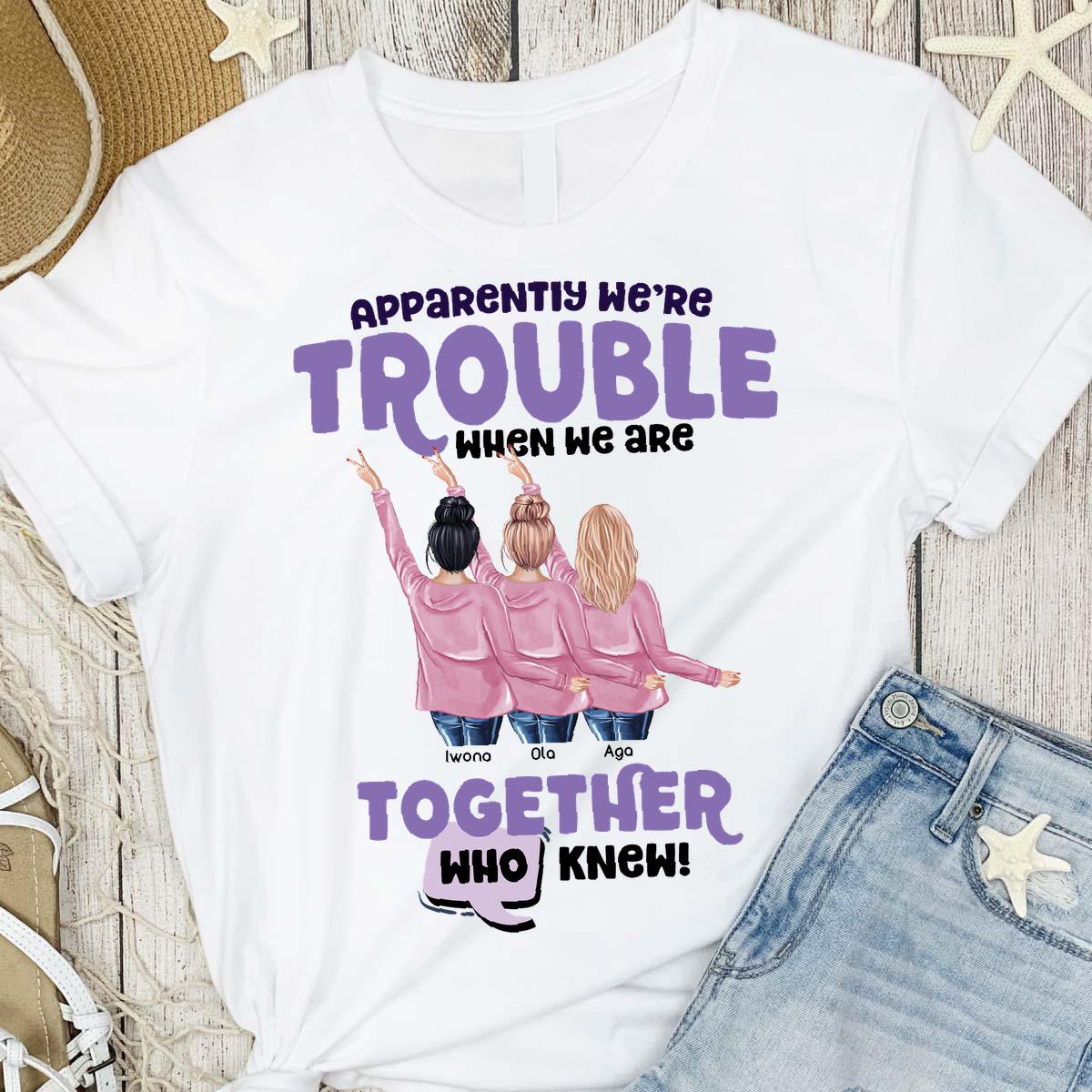 Trouble Besties