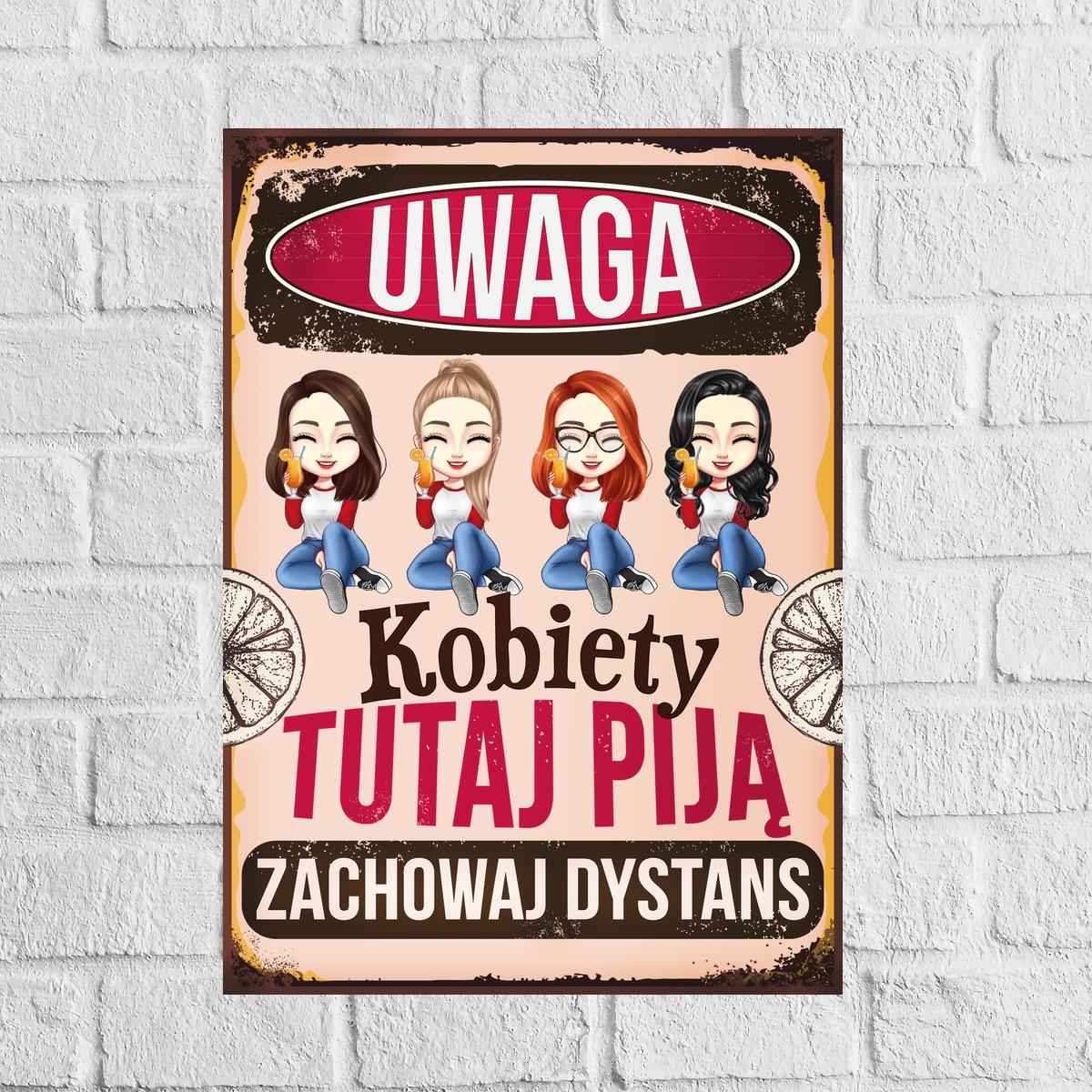 Uwaga! Kobiety tutaj piją